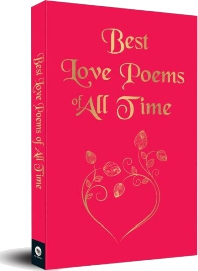 BEST LOVE POEMS OF ALL TIME