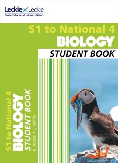 S1 To National 4 Biology Av Billy Dickson, Graham Moffat, Leckie
