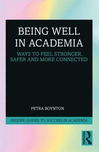 Being Well In Academia Av Petra (University College London Uk) Boynton