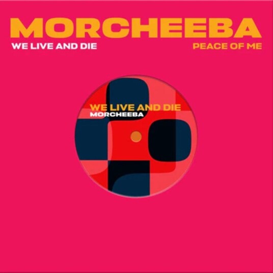 Morcheeba We Live & Die / Peace Of Me LP/Vinyl