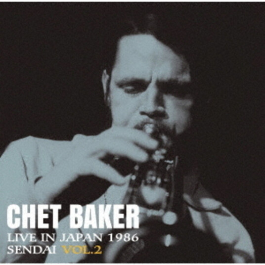 Chet Baker Live In Japan 1986 Sendai Vol 2 CD