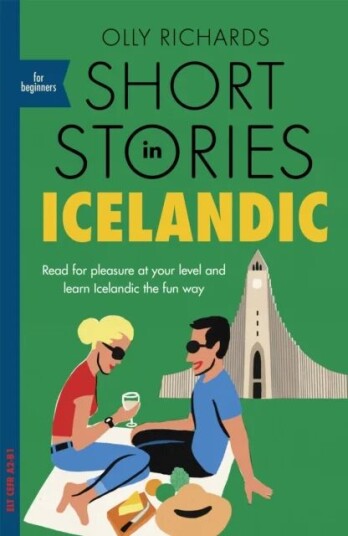 Short Stories In Icelandic For Beginners Av Olly Richards
