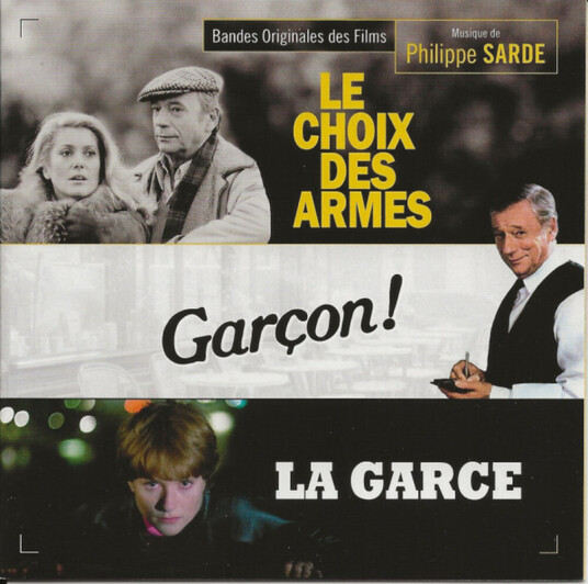 Philippe Sarde Le Choix Des Armes / Garcon / La Garce CD