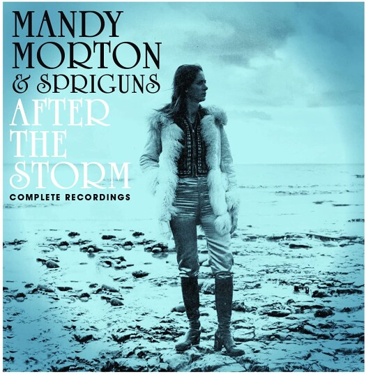Mandy Morton & Spriguns, Mandy Morton After The Storm Complete Recordings CD