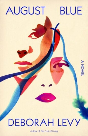 August Blue Av Deborah Levy