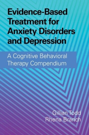 Evidence Based Treatment for Anxiety Disorders and Depression