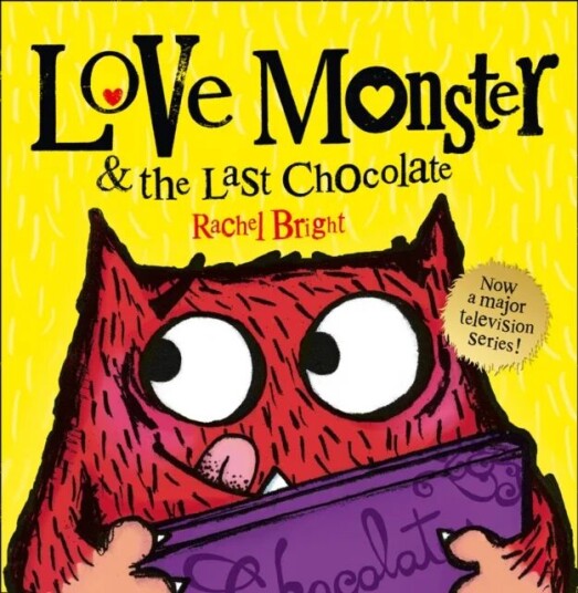 Love Monster and the Last Chocolate av Rachel Bright Love Monster and the Last Chocolate av Rachel Bright