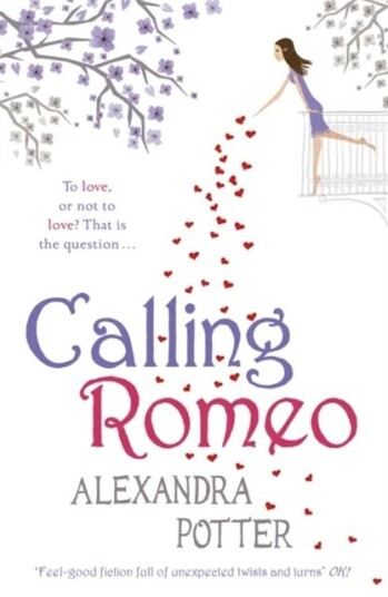 Calling Romeo Av Alexandra Potter