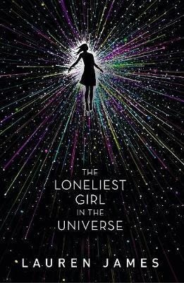 The Loneliest Girl in the Universe The Loneliest Girl in the Universe