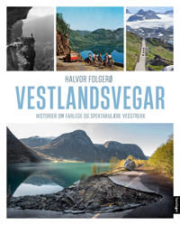 Vestlandsvegar Av Halvor Folgerø
