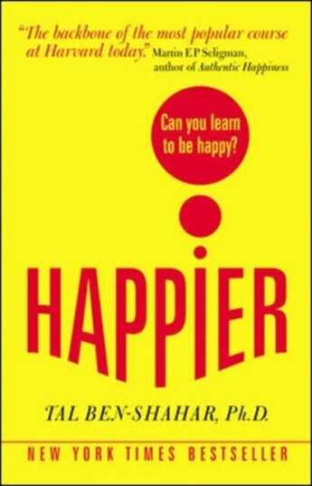 Happier: Can You Learn To Be Happy? (Uk Paperback) Av Tal Ben-Shahar