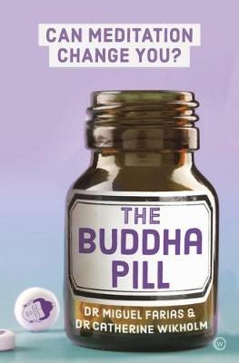 The Buddha Pill Can Meditation Change You?