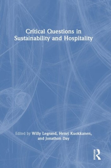 Critical Questions In Sustainability And Hospitality