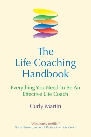 The Life Coaching Handbook Av Curly Martin