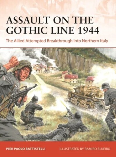 Assault On The Gothic Line 1944 Av Pier Paolo Battistelli Assault On The Gothic Line 1944 Av Pier Paolo Battistelli