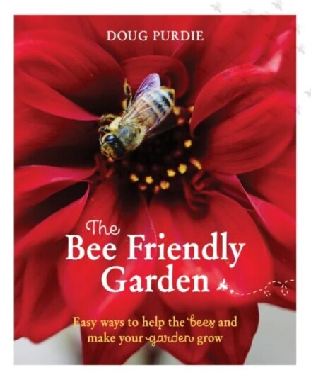 The Bee Friendly Garden av Doug Purdie