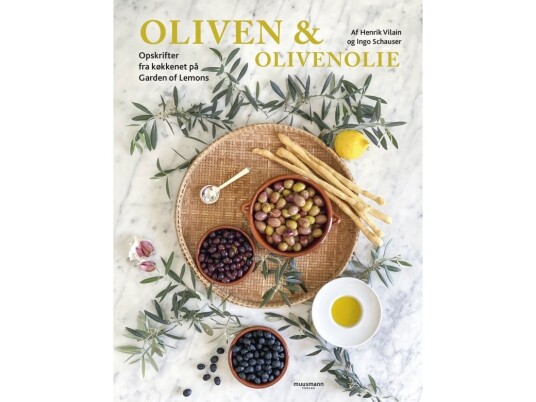 Oliven & Olivenolie | Henrik Vilain & Ingo Schauser | Språk: Dansk