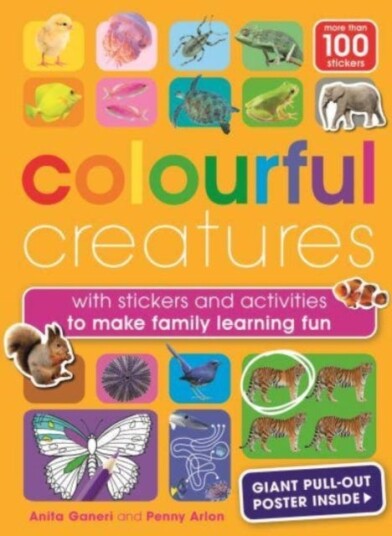 Colourful Creatures with sticker and activities to make family learning fun