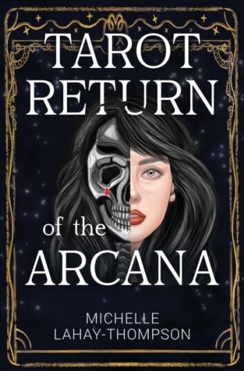Tarot Return of the Arcana Tarot Return of the Arcana