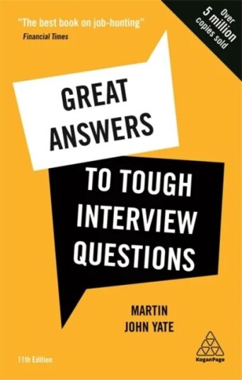 Great Answers To Tough Interview Questions Av Martin John Yate