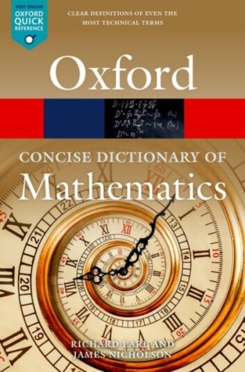 The Concise Oxford Dictionary Of Mathematics Av Richard (Worcester College University Of Ox Earl