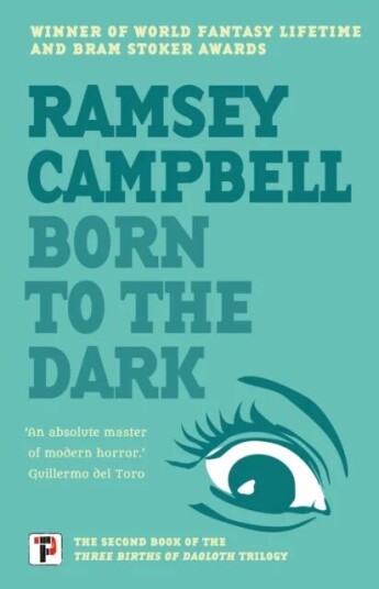 Born To The Dark Av Ramsey Campbell Born To The Dark Av Ramsey Campbell