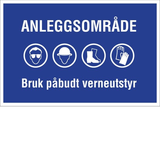 Anleggsområde Bruk påbudt verneutstyr 40x30 cm Alu plate Reflekterende