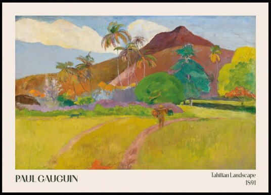 Tahitian Landscape 1891 Paul Gauguin Plakat Plakat / 70x100cm