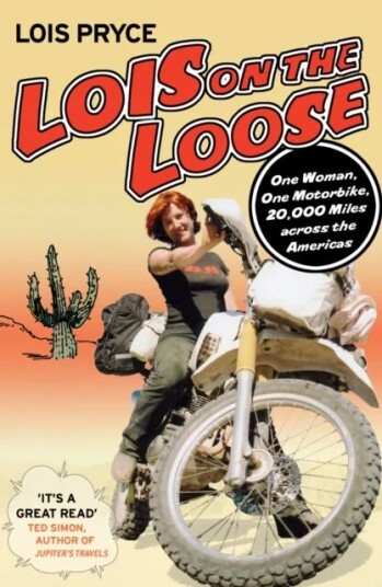 Lois On The Loose Av Lois Pryce