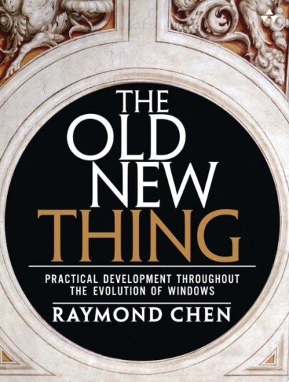 The Old New Thing
