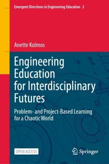 Engineering Education for Interdisciplinary Futures