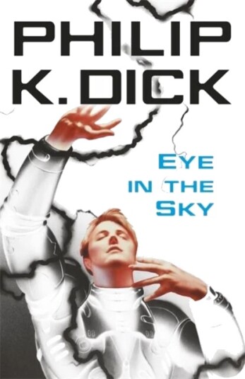 Eye In The Sky Av Philip K Dick