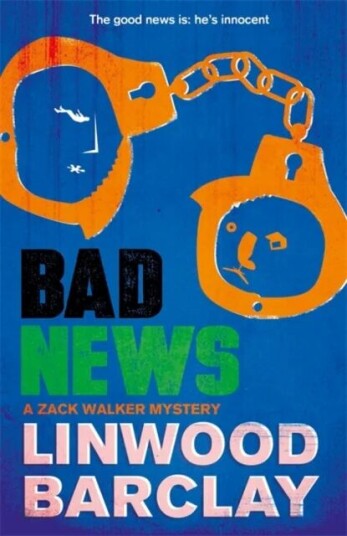 Bad News Av Linwood Barclay