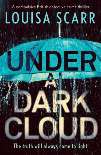 Under A Dark Cloud Av Louisa Scarr