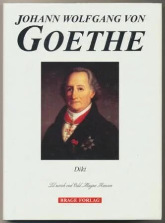 Dikt Av Johann Wolfgang Von Goethe