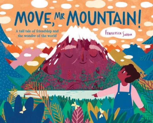 Move, Mr Mountain! Av Francesca Sanna Move, Mr Mountain! Av Francesca Sanna