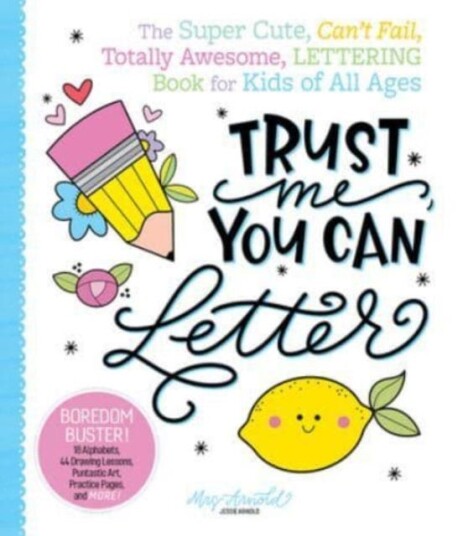 Trust Me, You Can Letter Av Jessie Arnold