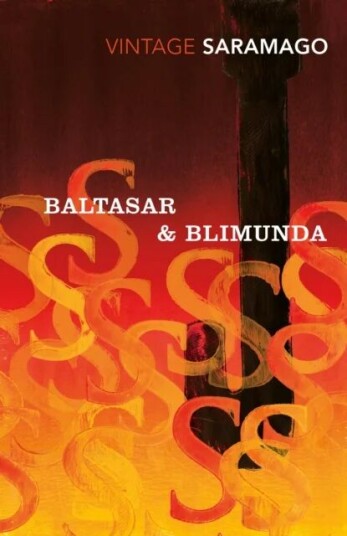 Baltasar & Blimunda Av José Saramago Baltasar & Blimunda Av José Saramago