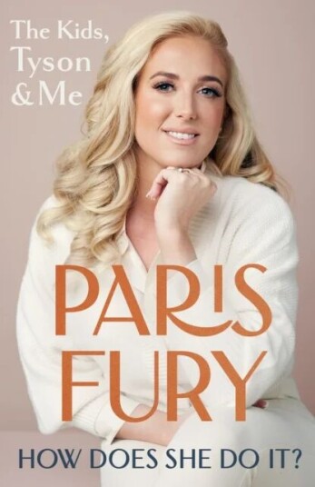 How Does She Do It? Av Paris Fury