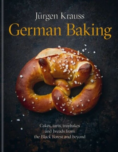 German Baking Av Jurgen Krauss German Baking Av Jurgen Krauss