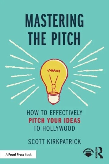 Mastering The Pitch Av Scott Kirkpatrick