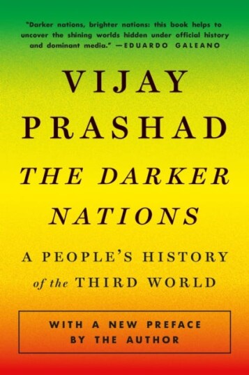 The Darker Nations Av Vijay Prashad The Darker Nations Av Vijay Prashad