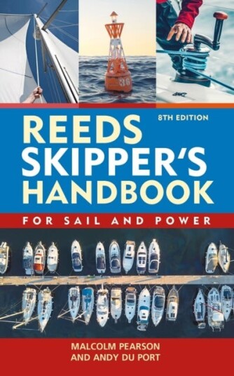 Reeds Skipper'S Handbook 8th Edition Av Andy Du Port Reeds Skipper'S Handbook 8th Edition Av Andy Du Port