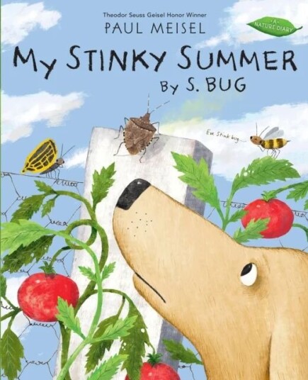 My Stinky Summer By S. Bug Av Paul Meisel