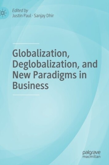 Globalization Deglobalization and New Paradigms in Business