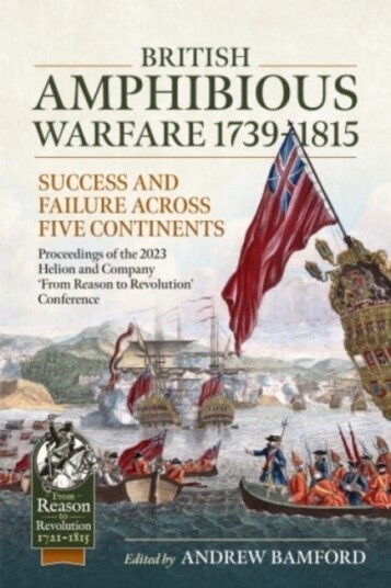 British Amphibious Warfare 1739 1815