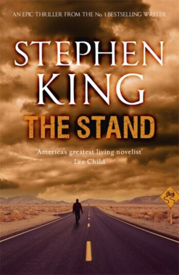 The Stand Av Stephen King The Stand Av Stephen King