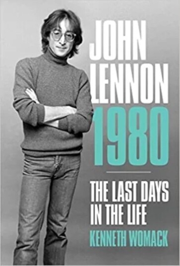 John Lennon, 1980: The Final Days Av Kenneth Womack
