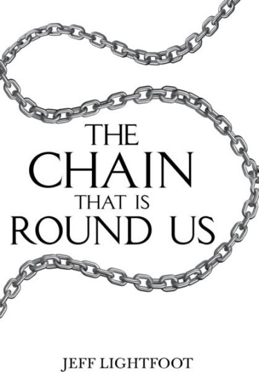 The Chain That Is Round Us The Chain That Is Round Us