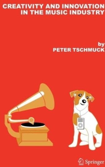 Creativity and Innovation in the Music Industry